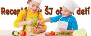 Receptúry v ŠJ očami detí